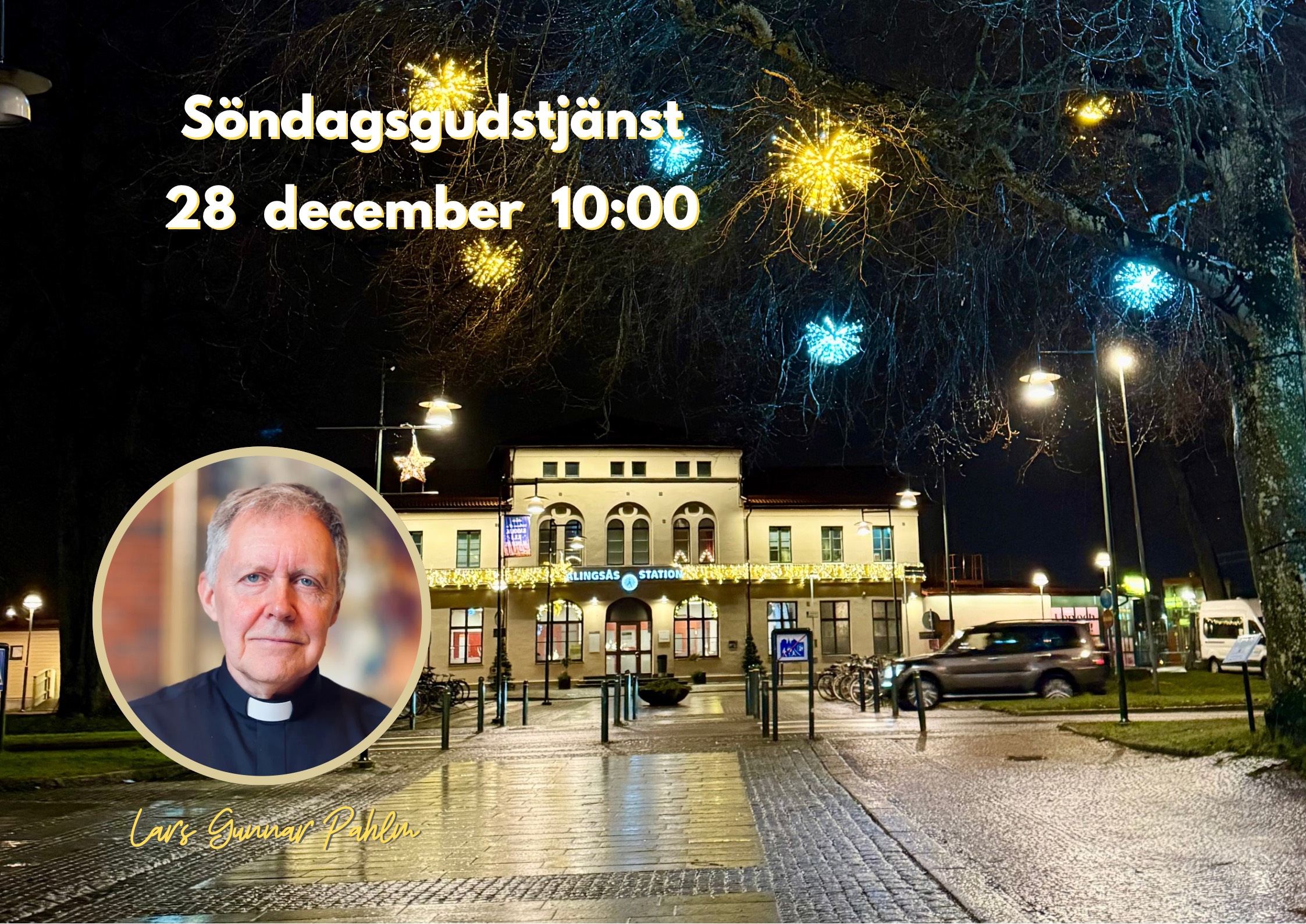 28/12 10:00 Välkommen till en gudstjänst med Lars Gunnar Pahlm.