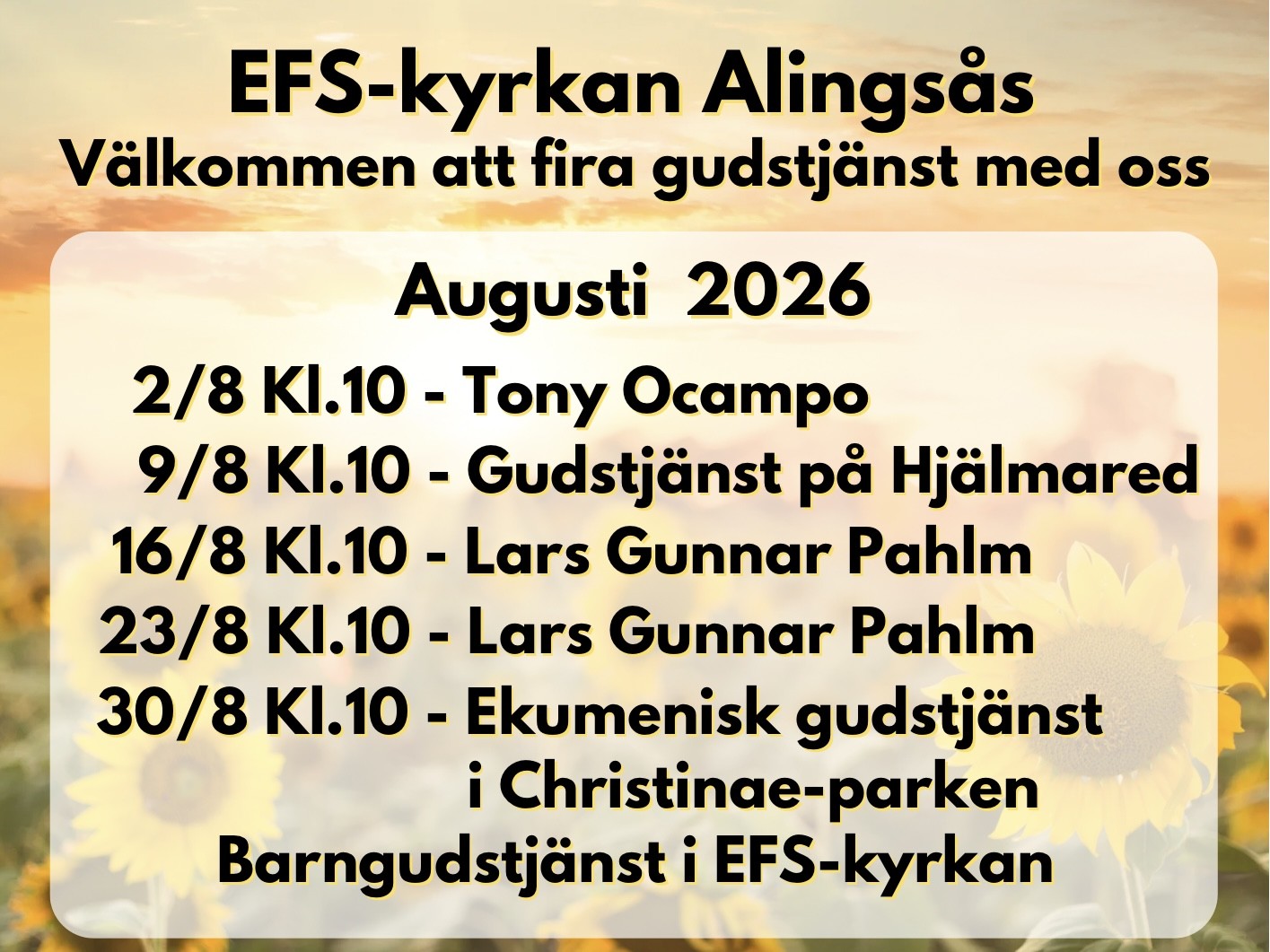 Gudstjänsterna under augusti.