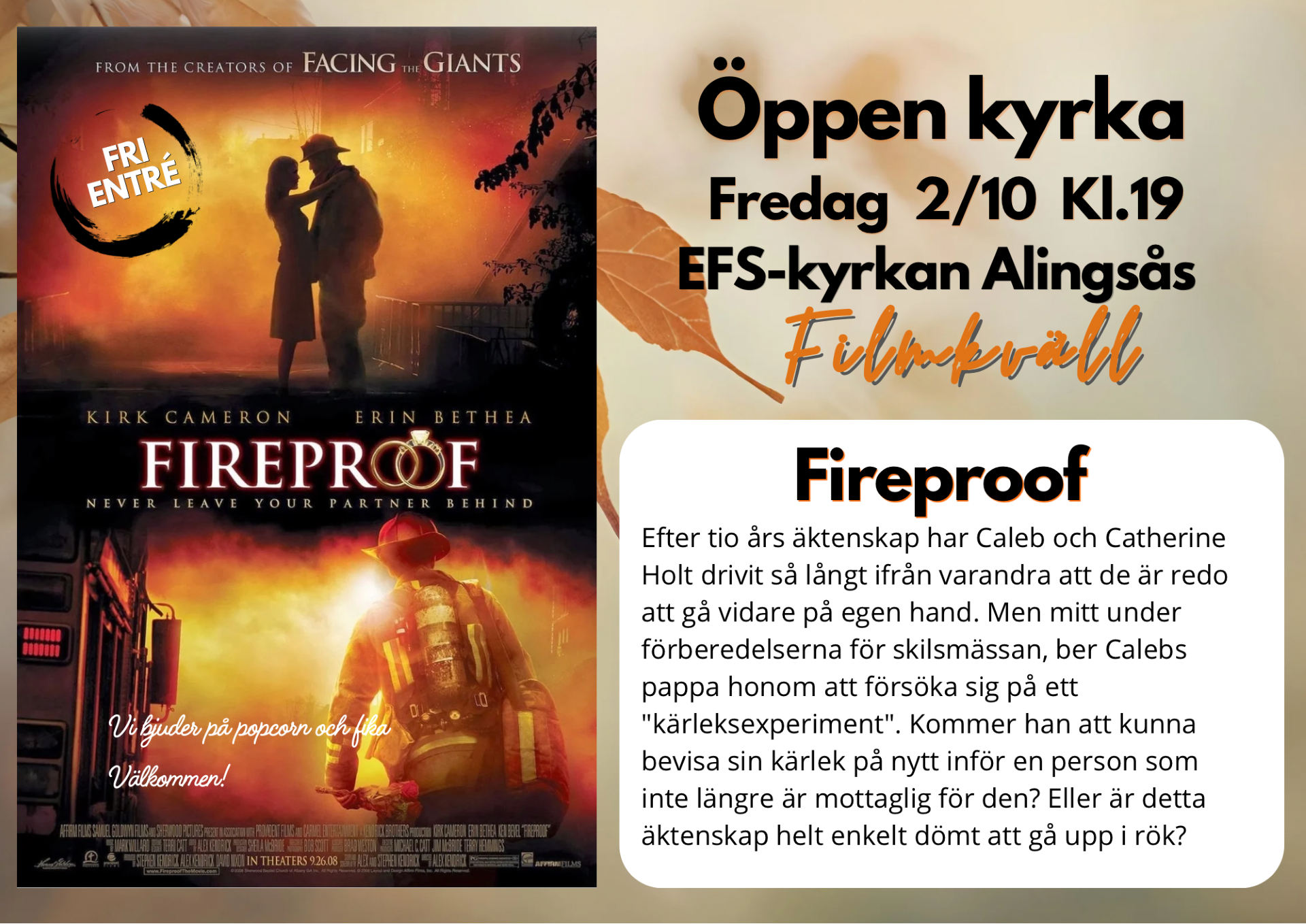 2/10 19:00 Filmkväll – Fireproof.