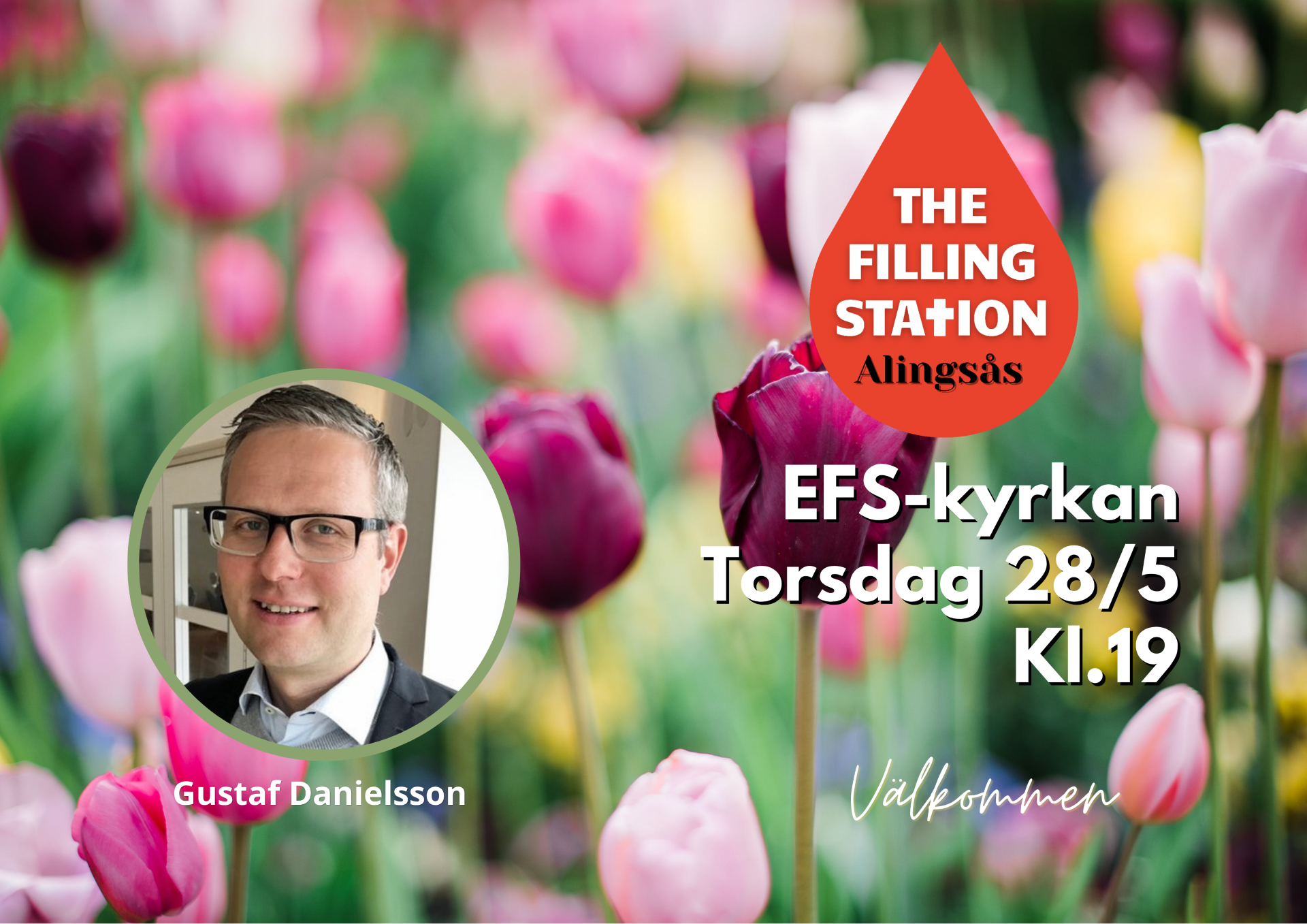 28/5 19:00 Välkommen till Filling Station med Gustaf Danielsson.