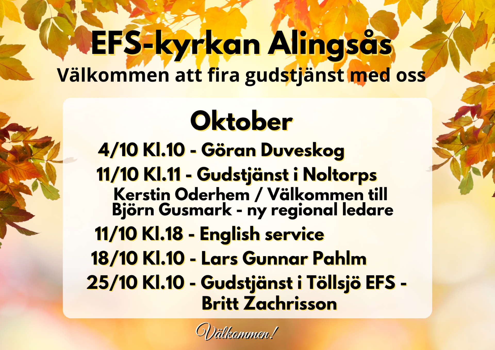 Gudstjänsterna under oktober.
