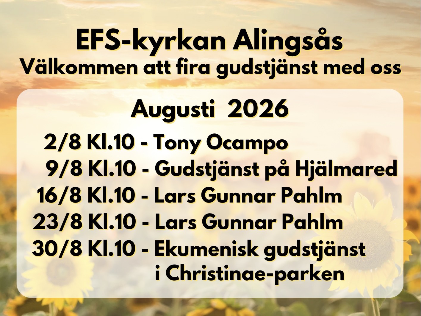 Gudstjänsterna under augusti.
